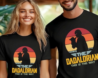 Star Wars Dadalorian Shirt, Star Wars Father's Day, Star Wars Mandalorian, Star Wars Dad, This Is The Way, 423003