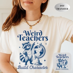 Weird Teachers Dtf Transfer, Back To School Ready To Press, Teacher Retro Heat Transfer, School Kids Ready For Press, Teach Cold Peel DTF