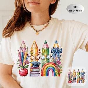 School Watercolor Pencil Back To School Dtf Transfer, First Day of School Ready To Press, Teacher Gift Heat Transfer, School Ready For Press