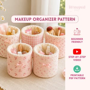Makeup Organizer Sewing Pattern PDF, Vanity Organizer Pattern, Desk Organizer, Makeup Brush Holder, Bathroom Organizer Pattern, Easy to sew