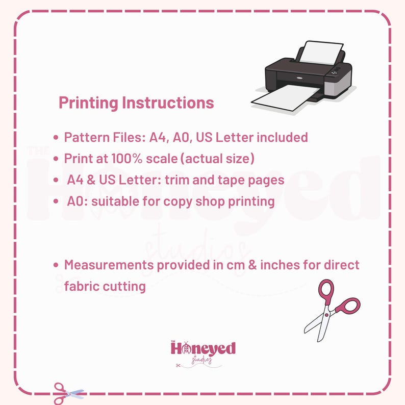 May include: Printing instructions for pattern files including A4, A0, and US Letter sizes. Text specifies printing at 100% scale, trimming and taping pages for A4 and US Letter, using A0 for copy shops, and measurements in cm and inches for fabric cutting.