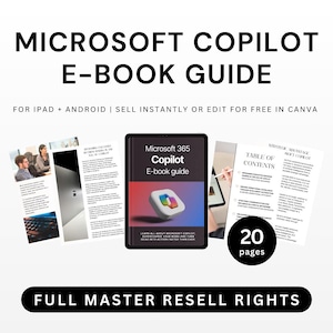Puede incluir: Una guía de libro electrónico titulada "Microsoft Copilot E-book Guide" con el texto "For iPad + Android | Sell Instantly or Edit for Free in Canva." La portada presenta el logotipo de Microsoft 365 Copilot. La guía incluye 20 páginas y ofrece derechos de reventa completos.
