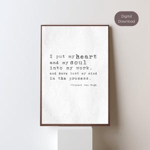Van Gogh quote typographic art, Vincent van Gogh inspirational saying print, ideal mental wellness decor and unique gift for artists