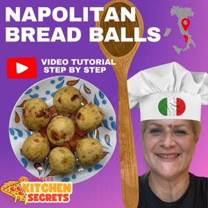 Traditional Italian Bread Balls Recipe | Digital Download | Authentic Neapolitan Cuisine