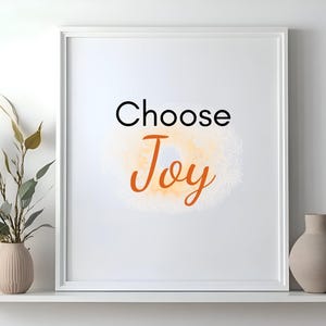Choose Joy Printable Wall Art – Motivational Quote Print | Uplifting Digital Download for Home or Office