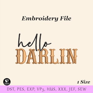 Hello Darlin Embroidery Machine File for Hats, Western Script Cap Design, Cowgirl Hat Embroidery, Custom Snapback & Trucker Hat PES DST File