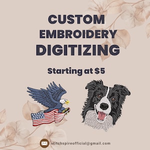 Könnte beinhalten: Werbung für einen individuellen Stickdigitalisierungsservice. Das Bild zeigt eine gestickte amerikanische Flagge mit einem Adler und einem schwarz-weißen Hund. Der Text lautet "CUSTOM EMBROIDERY DIGITIZING" und "Starting at $5". Die E-Mail-Adresse stitchspireofficial@gmail.com ist ebenfalls enthalten.