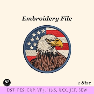 Könnte beinhalten: Rundes Stickmuster-Design mit einem amerikanischen Weißkopfseeadler vor dem Hintergrund der amerikanischen Flagge. Der Text "Embroidery File" steht über dem Design. Der Adler hat einen gelben Schnabel.