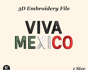 Viva Mexico 3D Puff Machine Embroidery Design File for Hats, Trendy Embroidery Files, Custom Hat Embroidery, Custom Embroidered PES Files