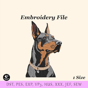May include: An embroidery file featuring a Doberman Pinscher dog in black and tan. The dog is wearing a collar and is set against a cream background. The text "Embroidery File" is at the top, and "1 Size" is at the bottom.
