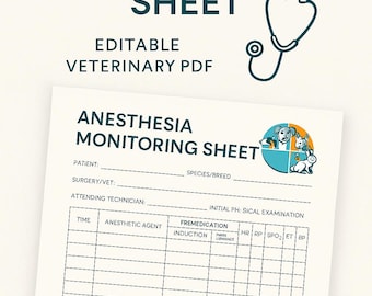 Op de afbeelding: Anesthesie Bewakingsblad, een bewerkbare veterinaire PDF. Het blad bevat secties voor patiëntinformatie, tijd, anestheticum en vitale functies. Een stethoscoopafbeelding staat rechtsboven.