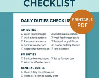 Op de afbeelding: Een afdrukbare PDF-checklist voor dierenartsassistenten, met dagelijkse taken. De checklist omvat AM-, PM- en algemene taken, zoals het schoonmaken van kennels, het voeren van patiënten en het ontsmetten. De document heeft een blauwgroene achtergrond en een oranje cirkel met "Printable PDF".