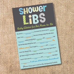 May include: A blue and green baby shower game card with the title "Shower Libs: Baby Advice for the Mom-to-Be". The card has a fill-in-the-blank format with prompts for guests to write advice for the new mom.