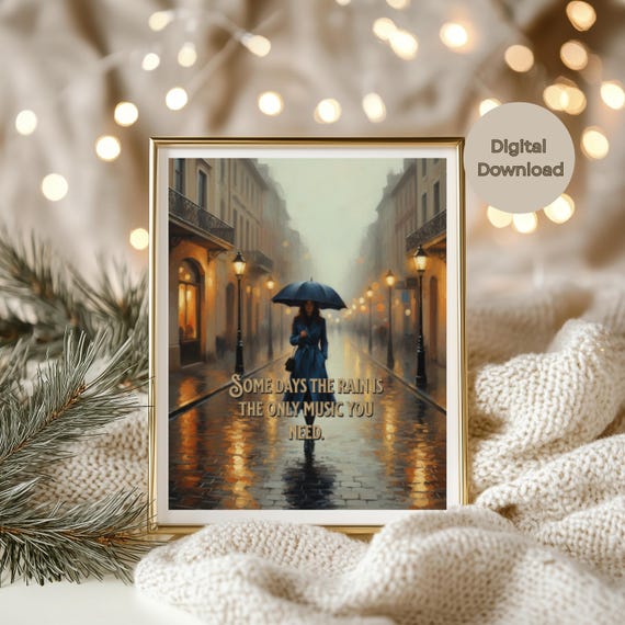 Rain Street Art Print Digital Wall Decor Umbrella Scene European City Cobblestone Reflection Rainy Mood Inspirational Quote Movie Director