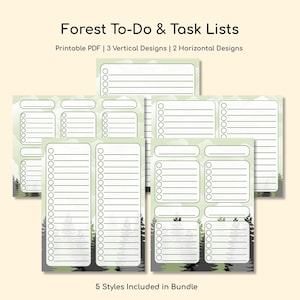 May include: A collection of printable to-do and task lists with a forest theme. The designs include vertical and horizontal layouts with space for checklists and notes. The text reads "Forest To-Do & Task Lists" and "5 Styles Included in Bundle".