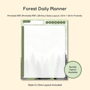 May include: A digital Forest Daily Planner with a 20-hour daily layout. The design features a forest scene at the bottom, with a space for the date and days of the week at the top. The planner is 12-hr + 24-hr friendly.