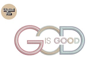 Gott ist gut Stickdatei, Christliches Zitat Stickmuster, Religiöser Spruch Stickdatei, Glaube Maschinenstickerei