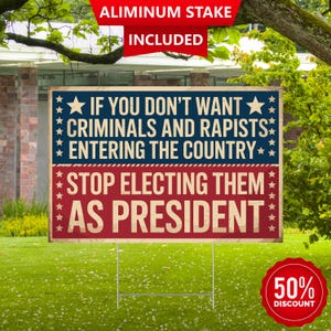 Stop Electing Them As President Yard Sign - Bold Anti-Politician Statement Lawn Sign, Double Sided with Aluminum Stake, Protest Decor USA