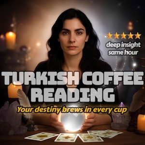 Lettura del caffè turco – Lettura della fortuna nella stessa ora con lettura intuitiva dei simboli per amore, vita, futuro e messaggi spirituali