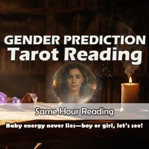 Lectura de Tarot para predecir el género: lectura de energía para el embarazo el mismo día (niño o niña), intuición sobre el embarazo y perspectiva detallada sobre el género.