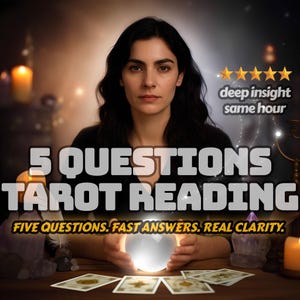 5 Question Tarot Reading – SAME HOUR Psychic Insight with Fast, Accurate Answers on Love, Life, Career & Personal Clarity