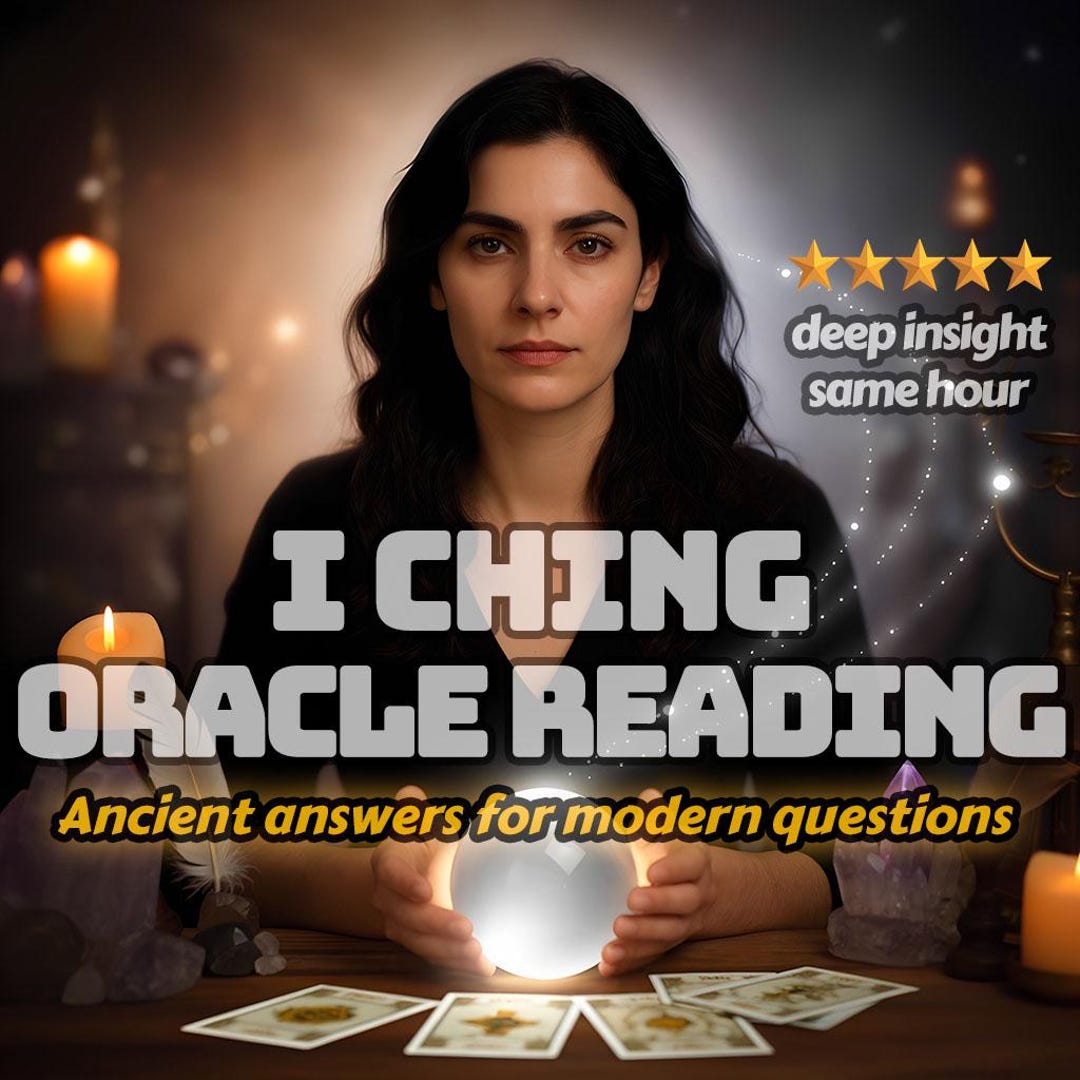 Personalized I Ching Oracle Reading – SAME HOUR Ancient Chinese ...
