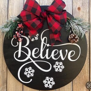 BELIEVE Round Wood Black 18 inch Door Hanger Welcome Sign Porch Farmhouse Style Burlap Buffalo Plaid Red Bow MERRY CHRISTMAS Holiday Winter