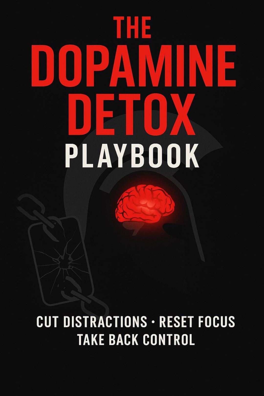 Dopamine Detox Guide Ebook PDF Focus Reset Routine Self Discipline ...