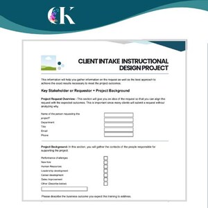 May include: A white document with the title "CLIENT INTAKE INSTRUCTIONAL DESIGN PROJECT" in black text. The document includes sections for project background, stakeholder information, and project request overview. The top left corner has a logo.