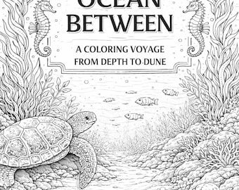 The Ocean Between A Coloring Voyage From Depth to Dune