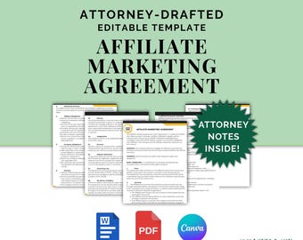 以下が含まれることがあります： 「ATTORNEY-DRAFTED EDITABLE TEMPLATE AFFILIATE MARKETING AGREEMENT」というテキストが書かれた、薄い緑色の背景。画像には、ドキュメントテンプレート、Word、PDF、Canvaのアイコン、そして「ATTORNEY NOTES INSIDE！」と書かれた緑色のスターバーストが含まれています。