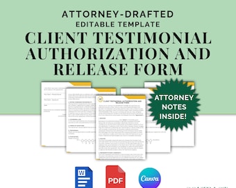 Client Testimonial Authorization & Release Form, Attorney Drafted Form for Customer Review Request, Editable Template in Canva and Word
