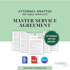 Può includere: Un modello di Master Service Agreement con il testo "Attorney-Drafted Editable Template" e "Master Service Agreement". Include icone per i formati Word, PDF e Canva. L'immagine include anche il testo "Attorney Notes Inside!" e "Instant Download".