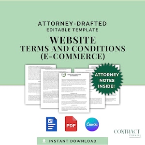 Può includere: Grafica verde chiaro con il testo "ATTORNEY-DRAFTED EDITABLE TEMPLATE WEBSITE TERMS AND CONDITIONS (E-COMMERCE)". L'immagine include icone di documenti e il testo "ATTORNEY NOTES INSIDE!" e "INSTANT DOWNLOAD".