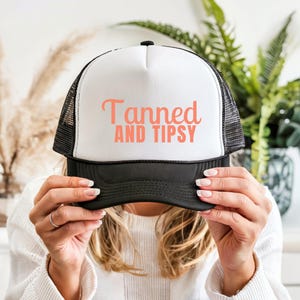 Tanned and Tipsy