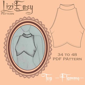 Könnte beinhalten: Ein digitales Schnittmuster für ein Oberteil mit hohem Ausschnitt und einzigartigem Design. Das Bild zeigt eine Skizze des Oberteils, eine Größenangabe von 34 bis 48 und den Text "Top - Flamme" und "Lizi Easy Pattern". Der Hintergrund ist pfirsichfarben.