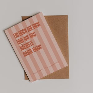 Birthday card with humor DIN A6 | Funny typography card | Joke card for a birthday