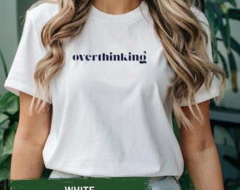 Overthinking - Unisex t-shirt