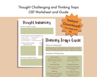 May include: A CBT worksheet and guide titled "Thought Challenging and Thinking Traps." The document includes sections on thought balancing and thinking traps, with examples like mind reading and personalization. An orange starburst graphic says "Instant Download! Two page pdf file."