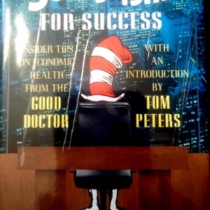 Seuss-isms Wise And Witzig und Suess-isms für den Erfolg
