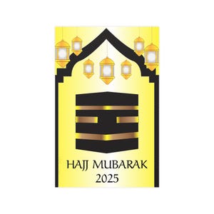 Islamic Festival Art Print, Hajj Mubarak 2025 Poster, Vertical and Horizontal Matte Posters, Home Decor, Eid Celebration, Islamic Wall Art