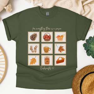 Ecclesiastes 3:1 Shirt, For Everything There is a Season, Cozy Fall Shirt, Ecclesiastes 3, Season for Everything, Christian Girl Autumn,Fall