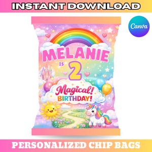 May include: A personalized chip bag design with the text "Melanie is 2 Magical Birthday!" featuring a rainbow, unicorn, castle, and balloons. The words "Instant Download" and "Personalized Chip Bags" are also visible.