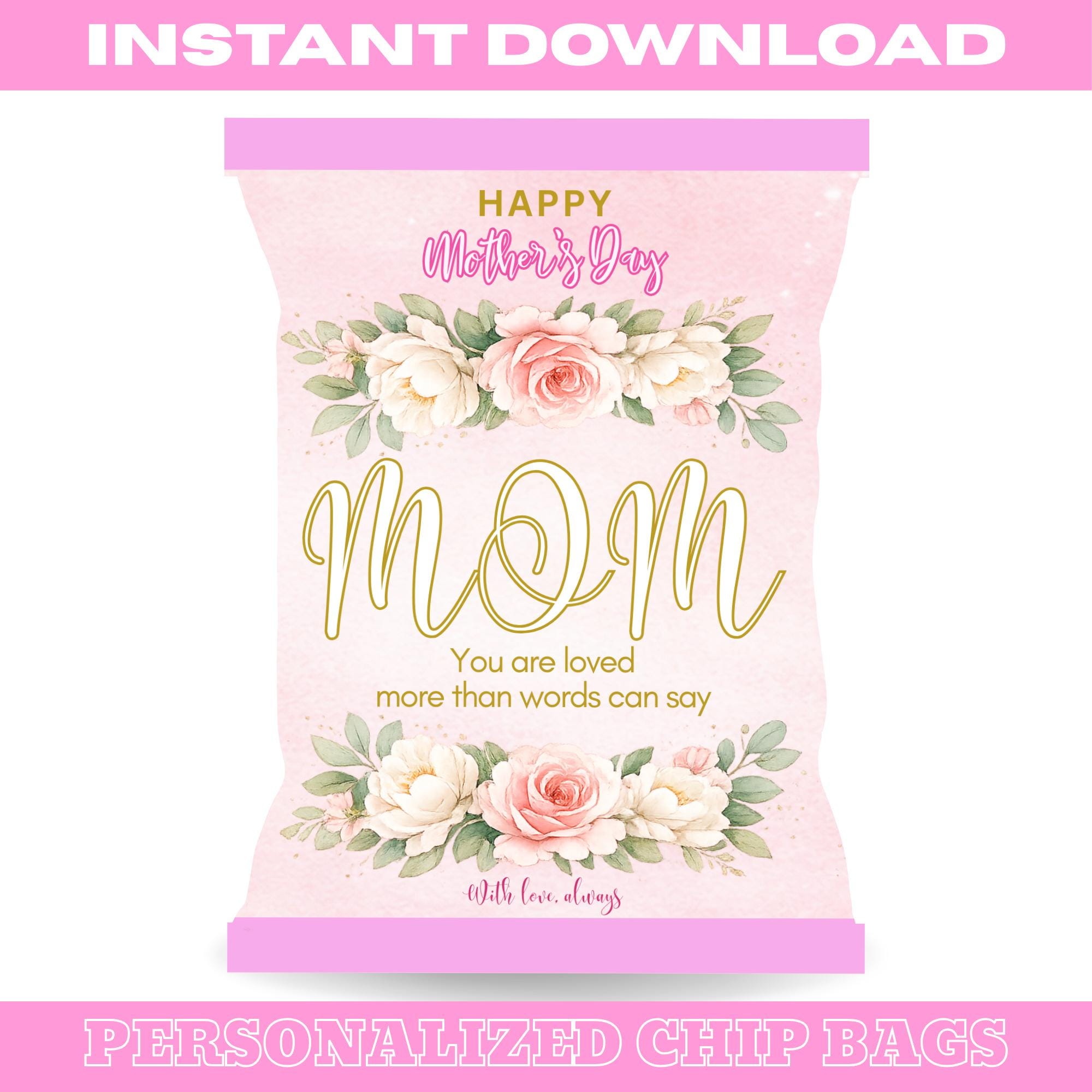 Mother’s Day Chip Bag Template | Editable Mom Grandma Gift Favor | Pink ...