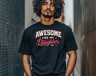 Proud Parent T Shirt: Like My Daughter Retro Tee