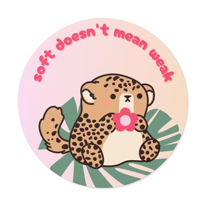 Schattige vinylsticker cheetah - zacht betekent niet zwak