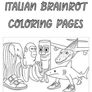 Italian Brainrot – 15 Page Digital Printout | Meme-Inspired Chaos for Kids | Printable Meme Art for Kids Who Love Weird Humor