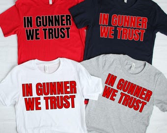 Gunner We Trust Graphic Tee or Sweatshirt - Athens Bulldog Football
