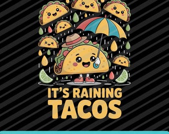 It's Raining Tacos SVG PNG EPS Funny Mexican Food Fiesta Design