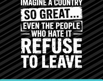 Retro Imagine A Country So Quote (Digital Download) PNG SVG EPS